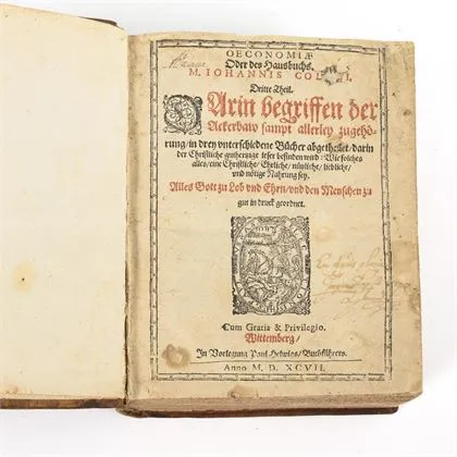 COLERUS, Johannis. "Oeconomiae Oder des Hausbuchs Dritte Theil und Vierdte Theil"