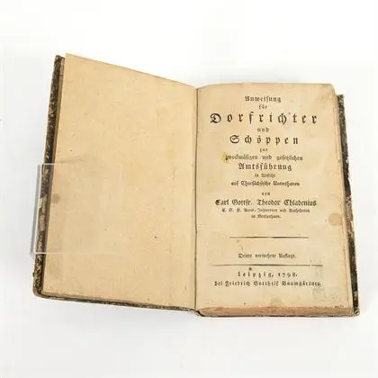 CHLADENIUS, Carl Gottfr. Theodor. "Anweisung für Dorfrichter und Schöppen"