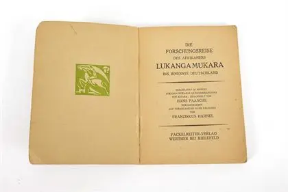 PAASCHE, Hans. "Die Forschungsreise des Afrikaners Lukanga Mukara ins innerste Deutschlands"
