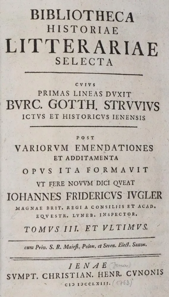 Struve,B.G. – Bibliotheca historiae litterariae selecta