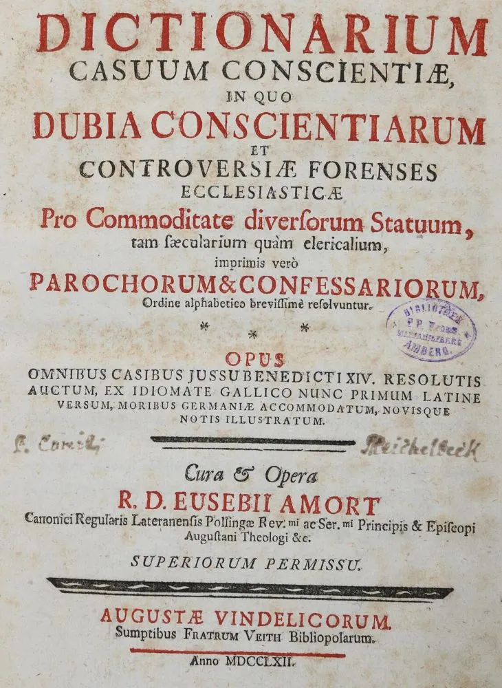 Аморт, Э. – Dictionarium Casuum Conscientiae, in Quo Dubia Conscientiarum et Controversiae Forenses Ecclesiasticae Pro Com