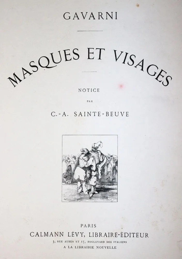 Gavarni (właśc. S.P.Chevalier). – Masques et visages