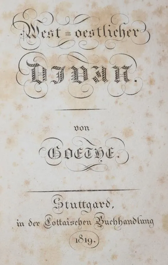 Goethe,(J.W.v.). – West-oestlicher Divan