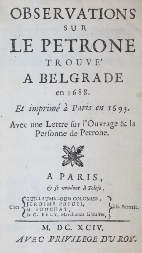 (Brugiere de Barante,C.I.). – Observations sur le Petrone trouve a Belgrade en 1688, et imprime a Paris en 1693, avec une lettre sur l'ouvra