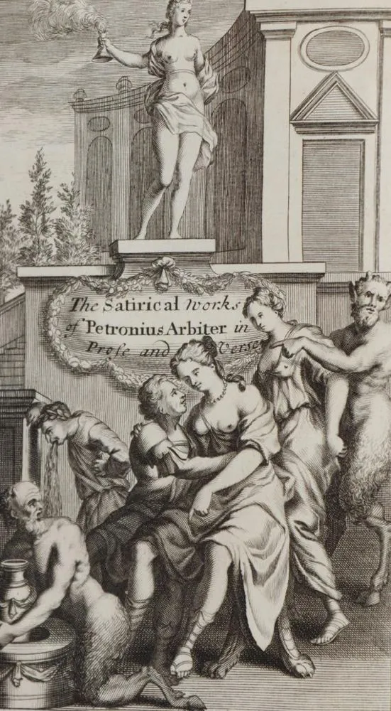 Petronius Arbiter,T. – Satyrical works, in prose and verse