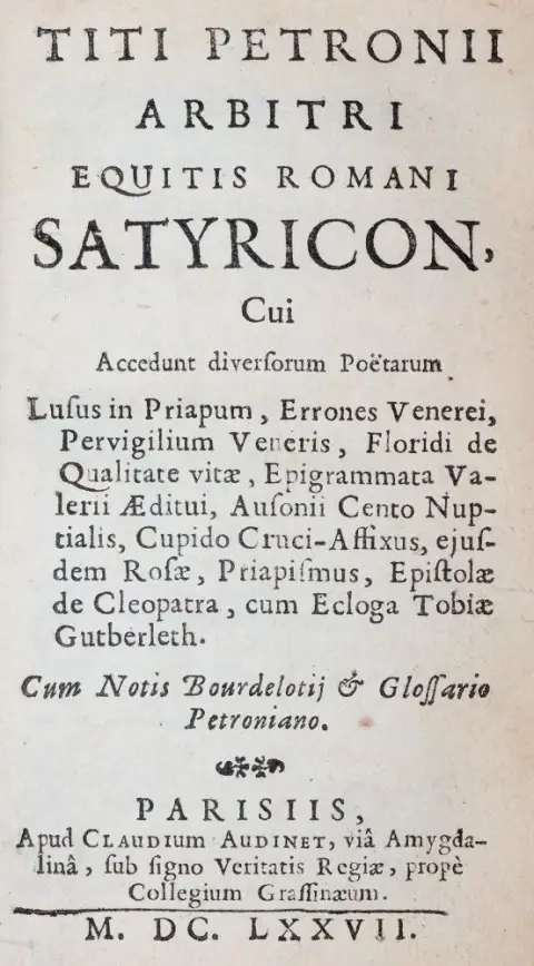 Petronius Arbiter,T. – Satyricon, cui accedunt diversorum potarum