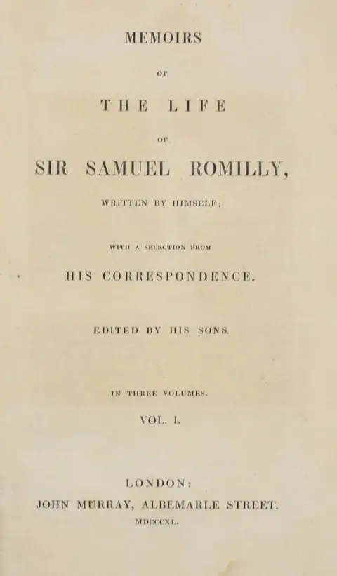 Romilly,S. – Memoirs of the life of Sir Samuel Romilly, written by himself; with a selection from his correspondence, edite
