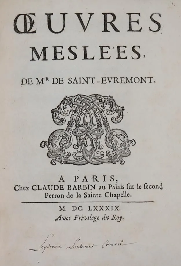 Saint-Evremont,(C.de Marguetel de Saint Denis). – Oeuvres meslees