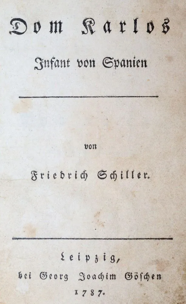 Schiller,F.v. – Dom Karlos, Infant von Spanien