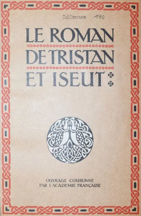 Bedier,J. – Le Roman de Tristan et Iseut