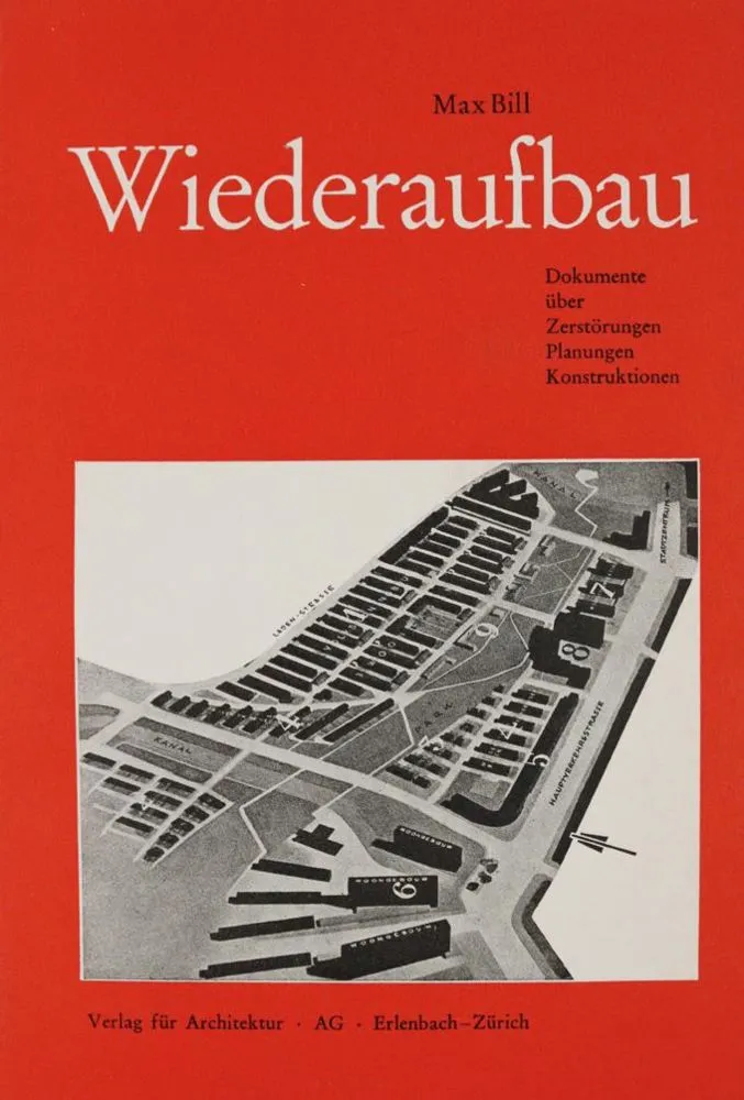 Bill,M. – Wiederaufbau