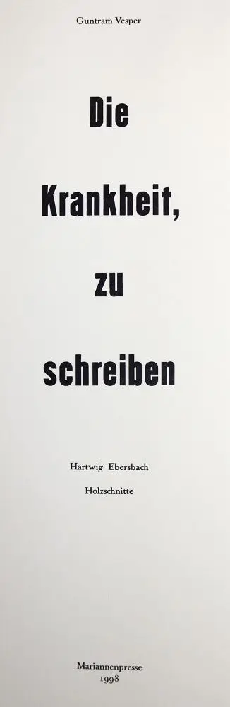 Vesper,G. en H.Ebersbach. – Die Krankheit, zu schreiben