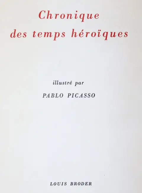 Jacob,M. – Chronique des temps hroques illustr par Pablo Picasso