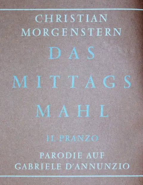 Morgenstern,C. – Das Mittagsmahl