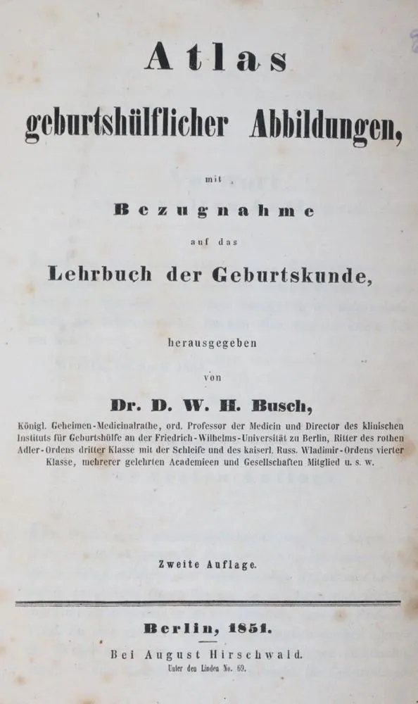 Busch,D.W.H. – Atlas d'illustrations obstétricales, avec référence au manuel d'obstétrique