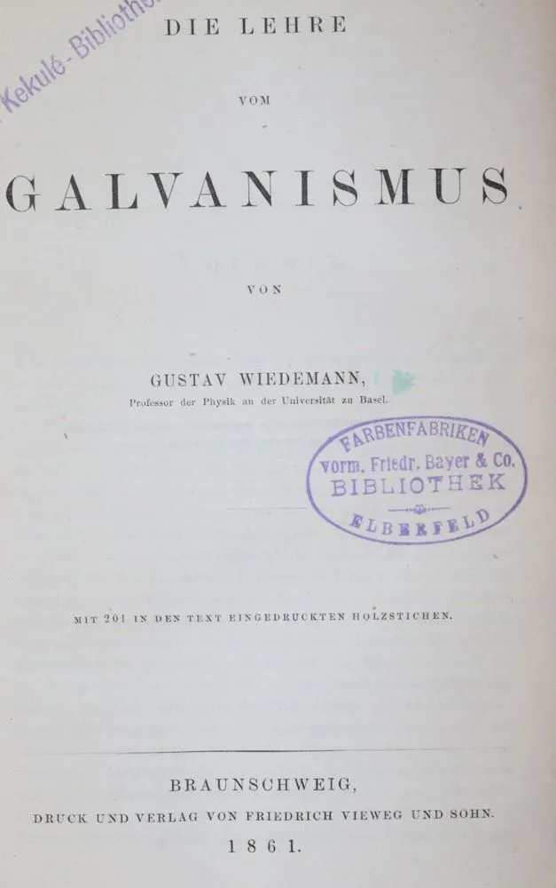 Wiedemann,G. – La théorie du galvanisme et de l'électromagnétisme avec leurs applications techniques