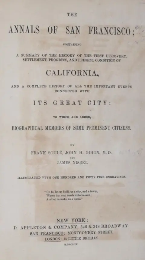 Soule,F. i in. – The Annals of San Francisco; zawierające streszczenie historii pierwszego odkrycia, osadnictwa, postępu,