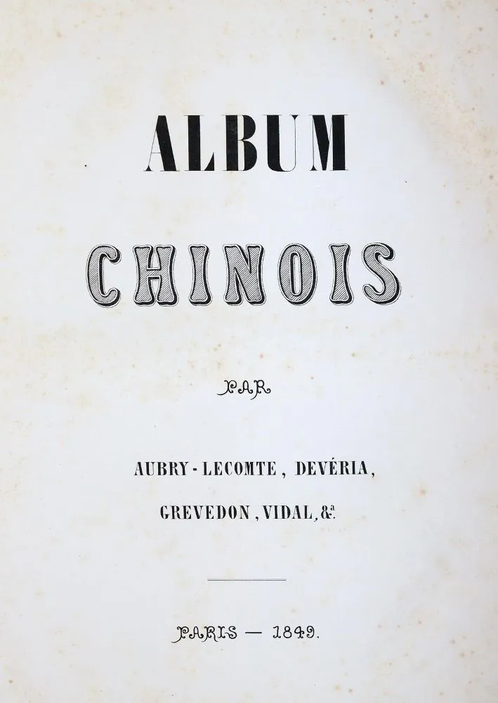 Album chinois. – Paris, Lecou 1849