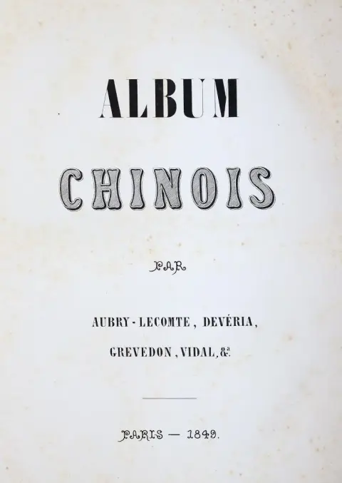 Album chinois. – Paris, Lecou 1849