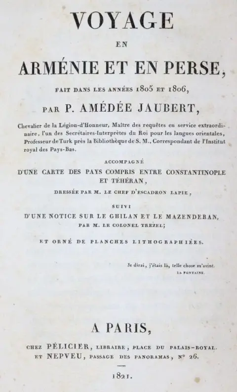 Jaubert,A. – Voyage en Arménie et en Perse, fait dans les années 1805 et 1806