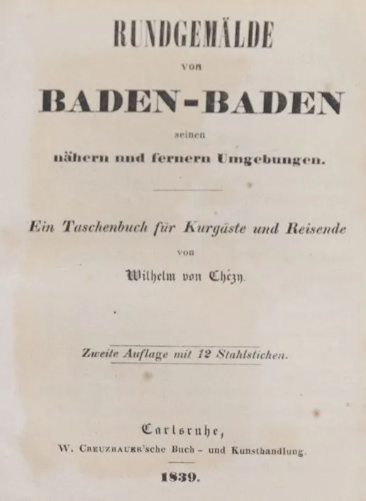 Chezy,W.v. – Panorama de Baden-Baden et de ses environs proches et lointains