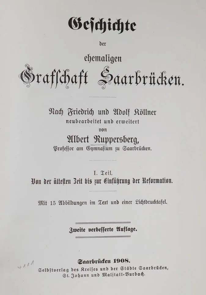 Ruppersberg,A. – Geschichte der ehemaligen Grafschaft Saarbrücken, nach F