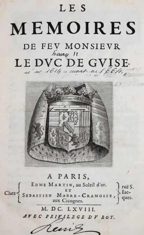 Guise, Henry II Duc de. – Les memoires