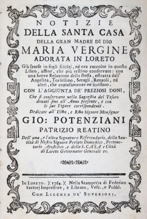 Raffaeli,P.P. – Notizie della Santa Casa della Gran Madre di Dio Maria Vergine adorata in Loreto..