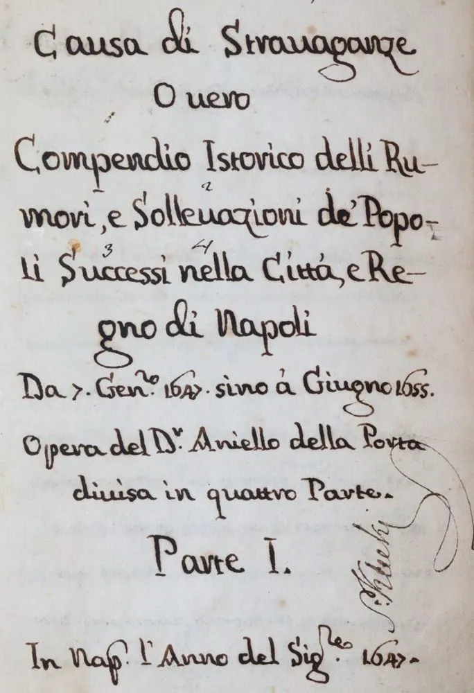 Della Porta,A. – Causi di stravaganze o vero compendio istorico delli rumori e sollevazioni de popoli successi nella citta e re