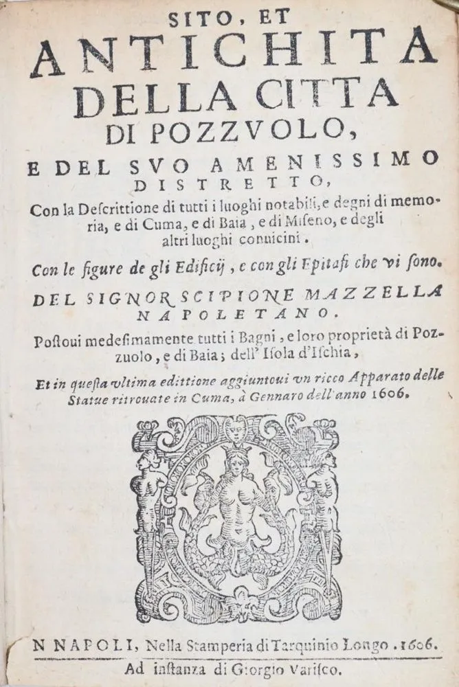 Маццелла, С. – Sito, et antichita della citta di Pozzuolo, e del suo amenissimo distretto