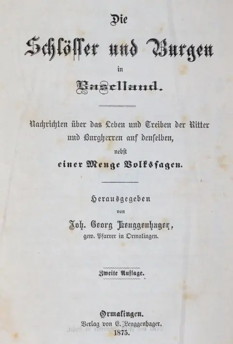 Lenggenhager,J.G. (ред.). – Die Schlösser und Burgen in Baselland