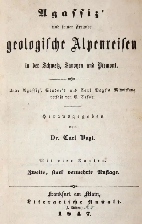 Desor,E. – Agassiz' en zijn vrienden geologische Alpenreizen in Zwitserland, Savoye en Piëmont