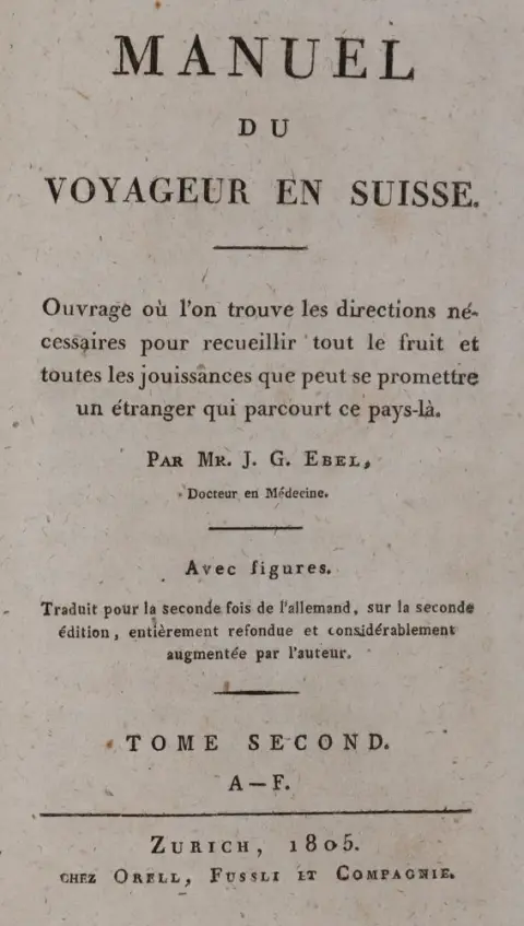 Ebel,J.G. – Manuel du voyageur en Suisse