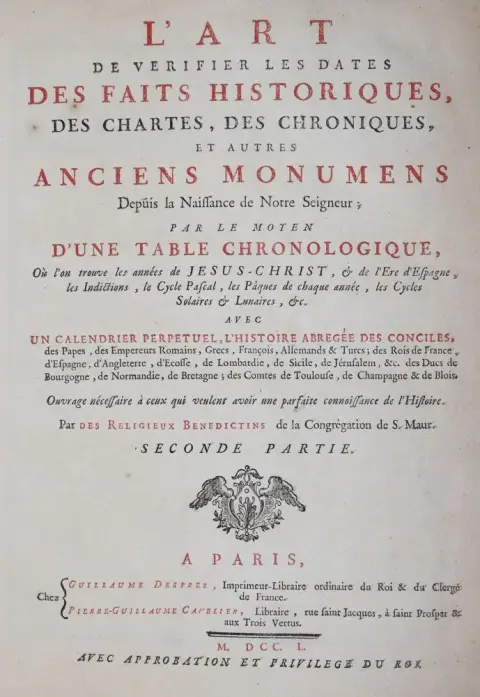 (Clement,F.). – L'art de verifier les dates des faits historiques, des chartes, des chroniques...