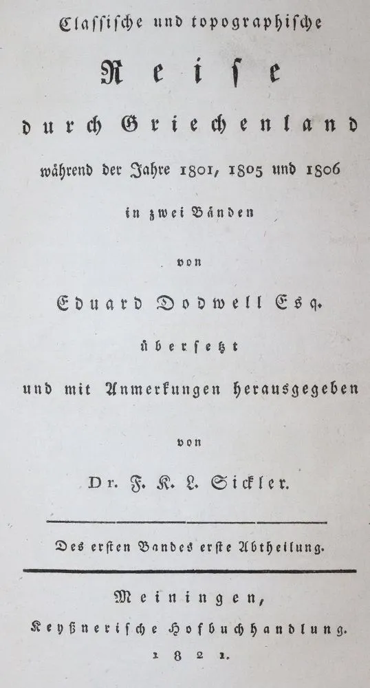 Dodwell,E. Classische und topographische Reise durch Griechenland während der Jahre 1801, 1805 und 1806