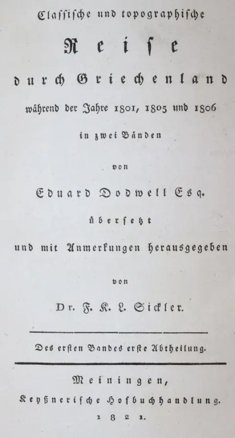 Dodwell,E. Classische und topographische Reise durch Griechenland während der Jahre 1801, 1805 und 1806