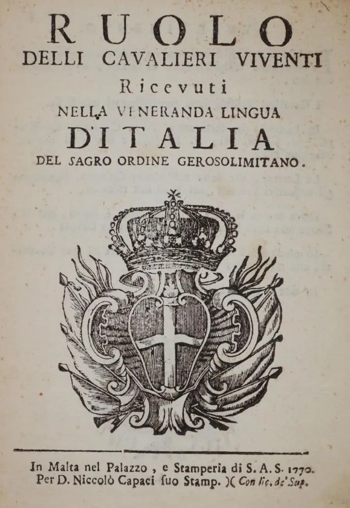 Malte. – Ruolo delli Cavalieri ricevuti nella veneranda lingua d'Italia fatto l'anno MDCCLXIII