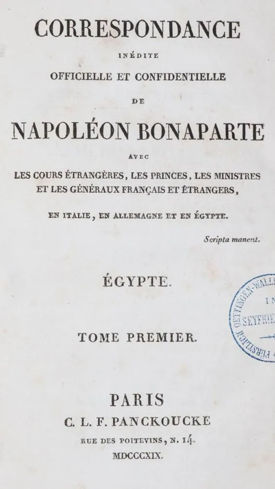 Napoleon I. – Correspondance inedite officielle et confidentielle de N